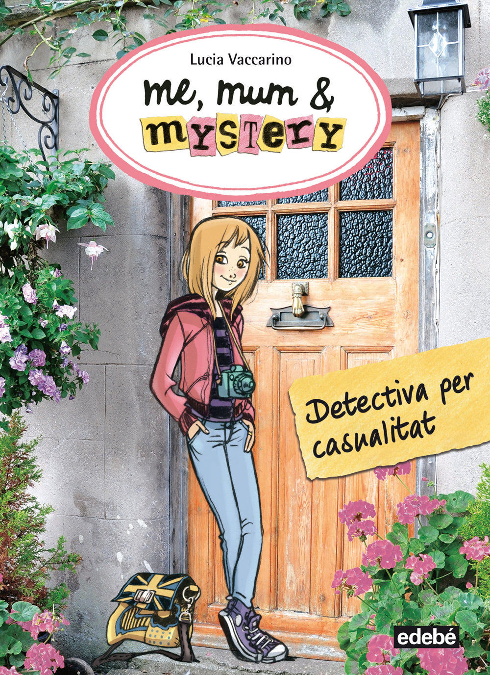 ME, MUM & MISTERY 1. Detectiva per casualitat