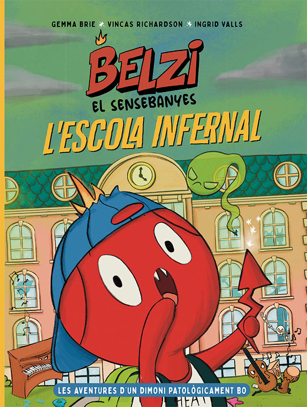 Belzi el sensebanyes 2. L'escola infernal