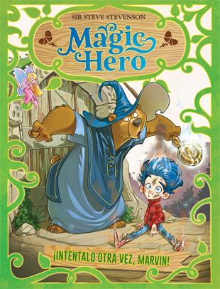 Magic Hero 1. Inténtalo otra vez, Marvin
