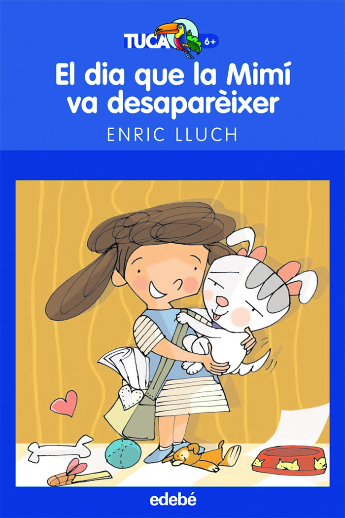 EL DIA QUE LA MIMÍ VA DESAPARÈIXER