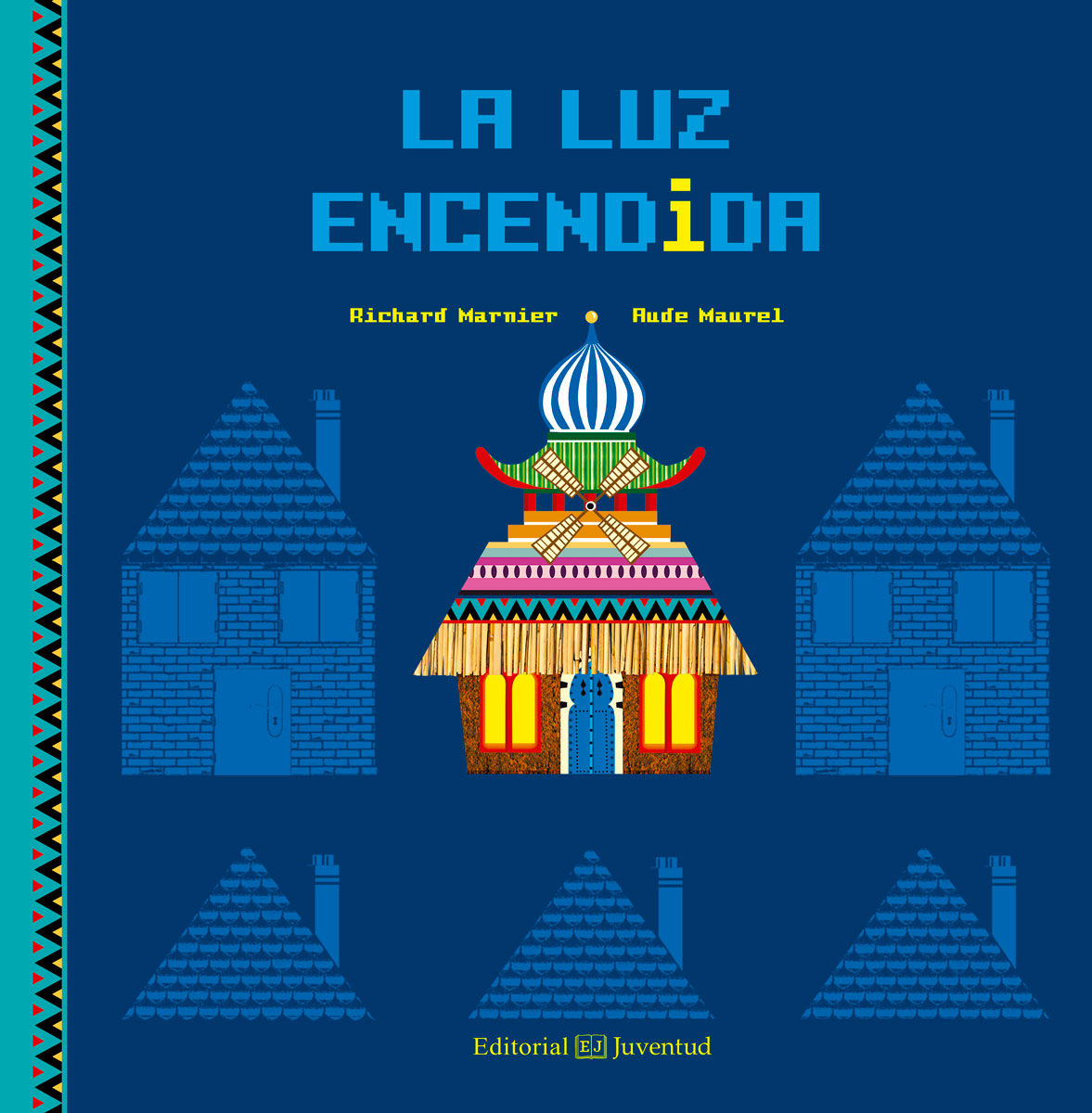 La luz encendida