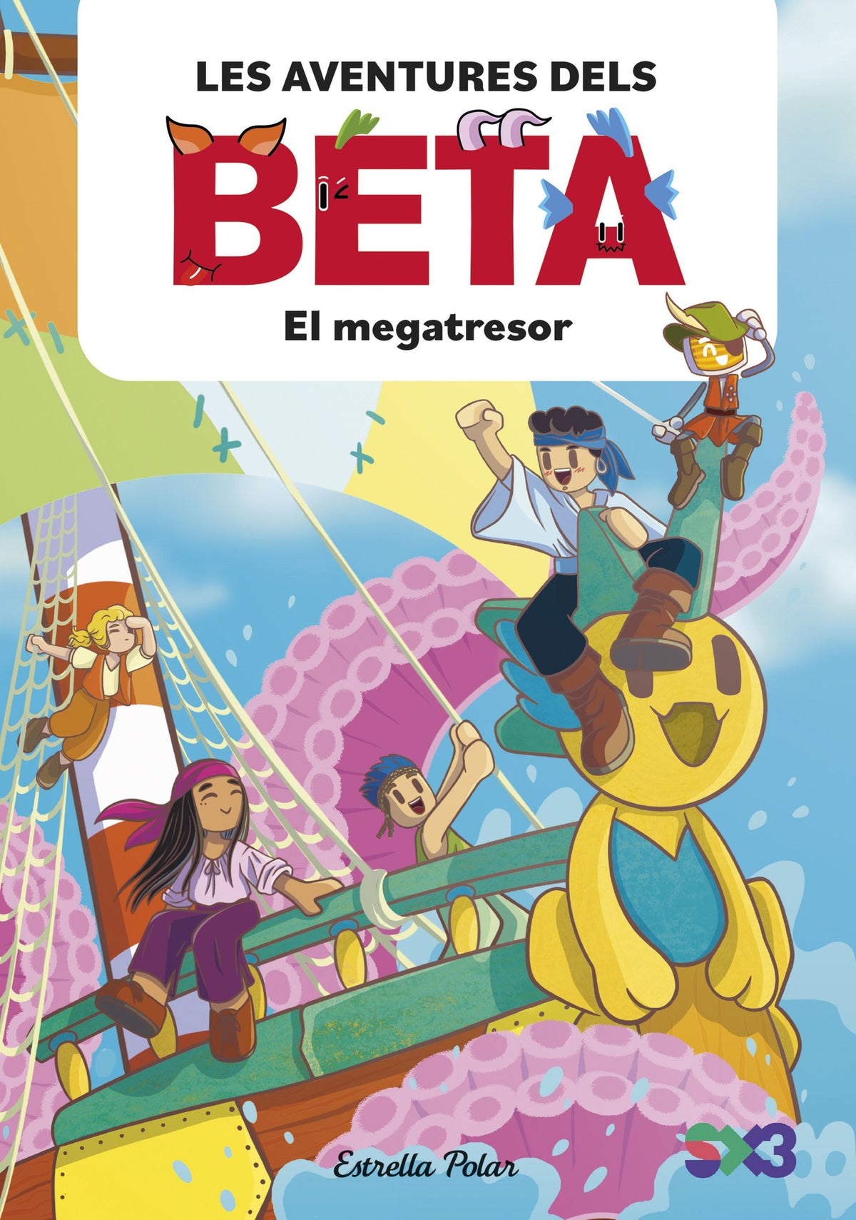 Les aventures dels Beta 4. El megatresor