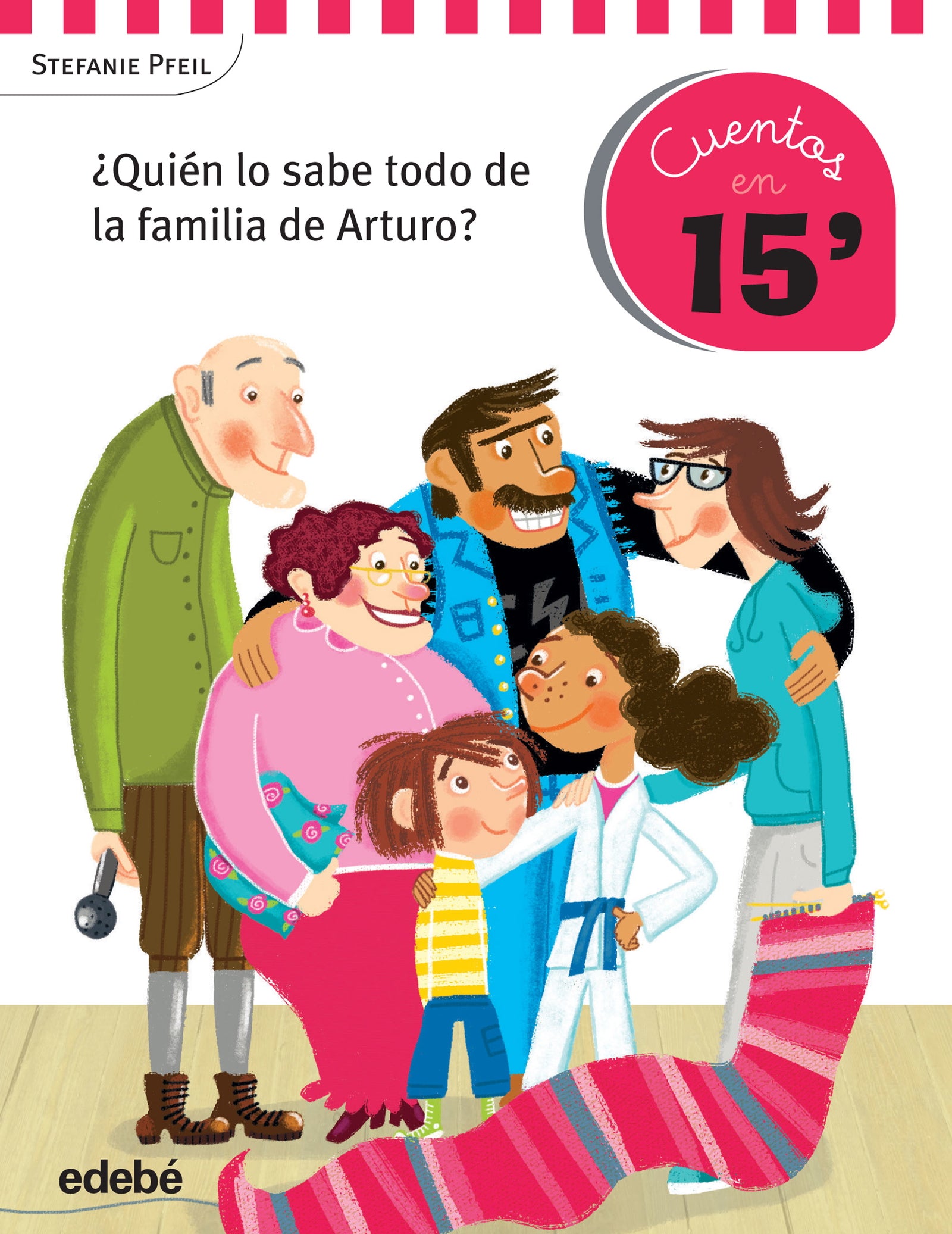 Cuentos en 15 minutos: ¿Quién lo sabe todo de la familia de Arturo?