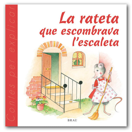 La rateta que escombrava l'escaleta