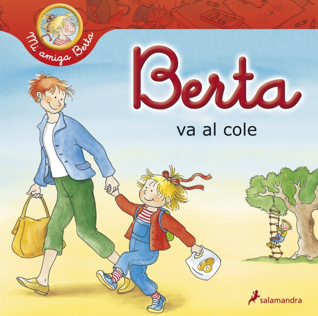 Berta va al cole (Mi amiga Berta)
