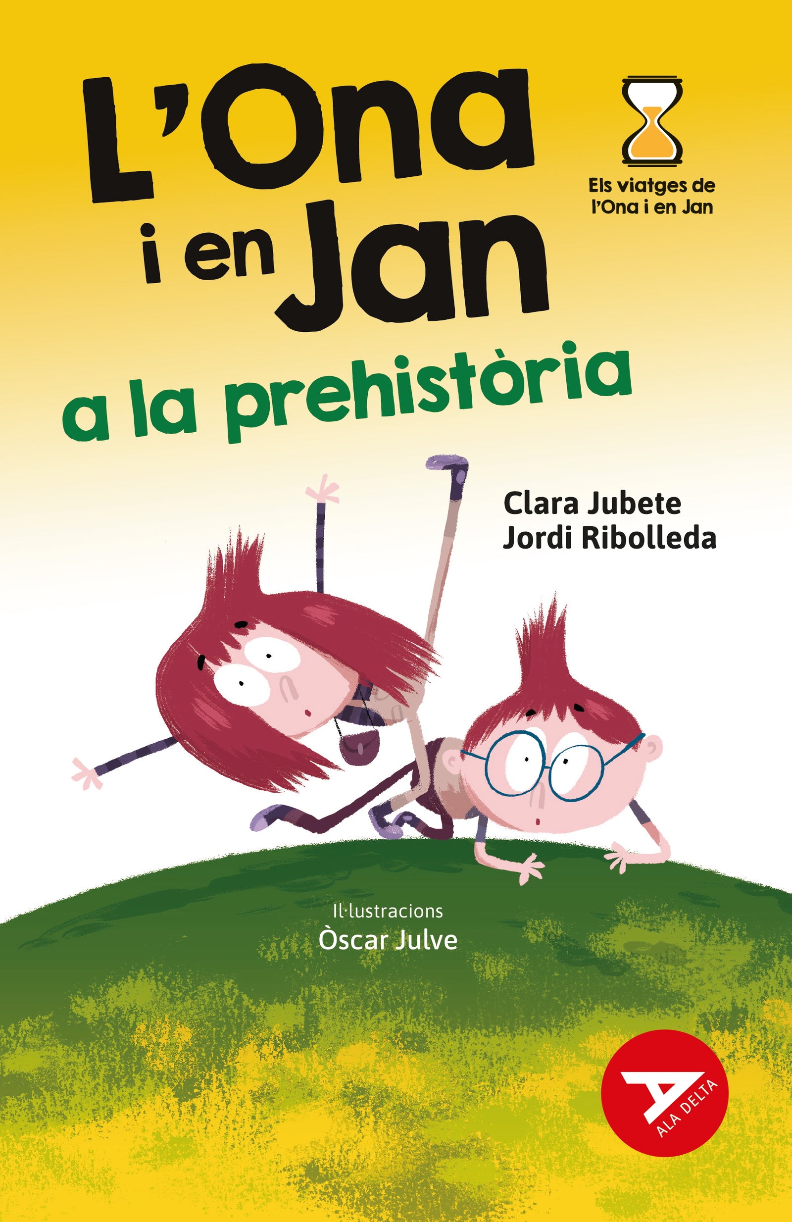 L'Ona i en Jan a la prehistòria