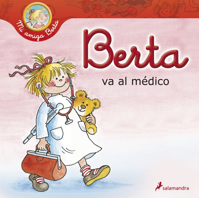 Berta va al médico (Mi amiga Berta)