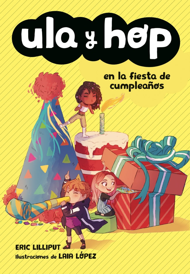 Ula y Hop - Ula y Hop en la fiesta de cumpleaños