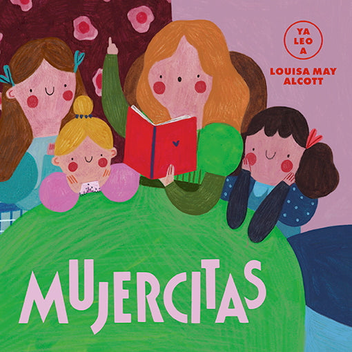 Mujercitas (Ya leo a)