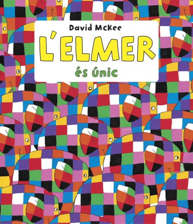 L'Elmer. Recopilatori de contes - L'Elmer és únic