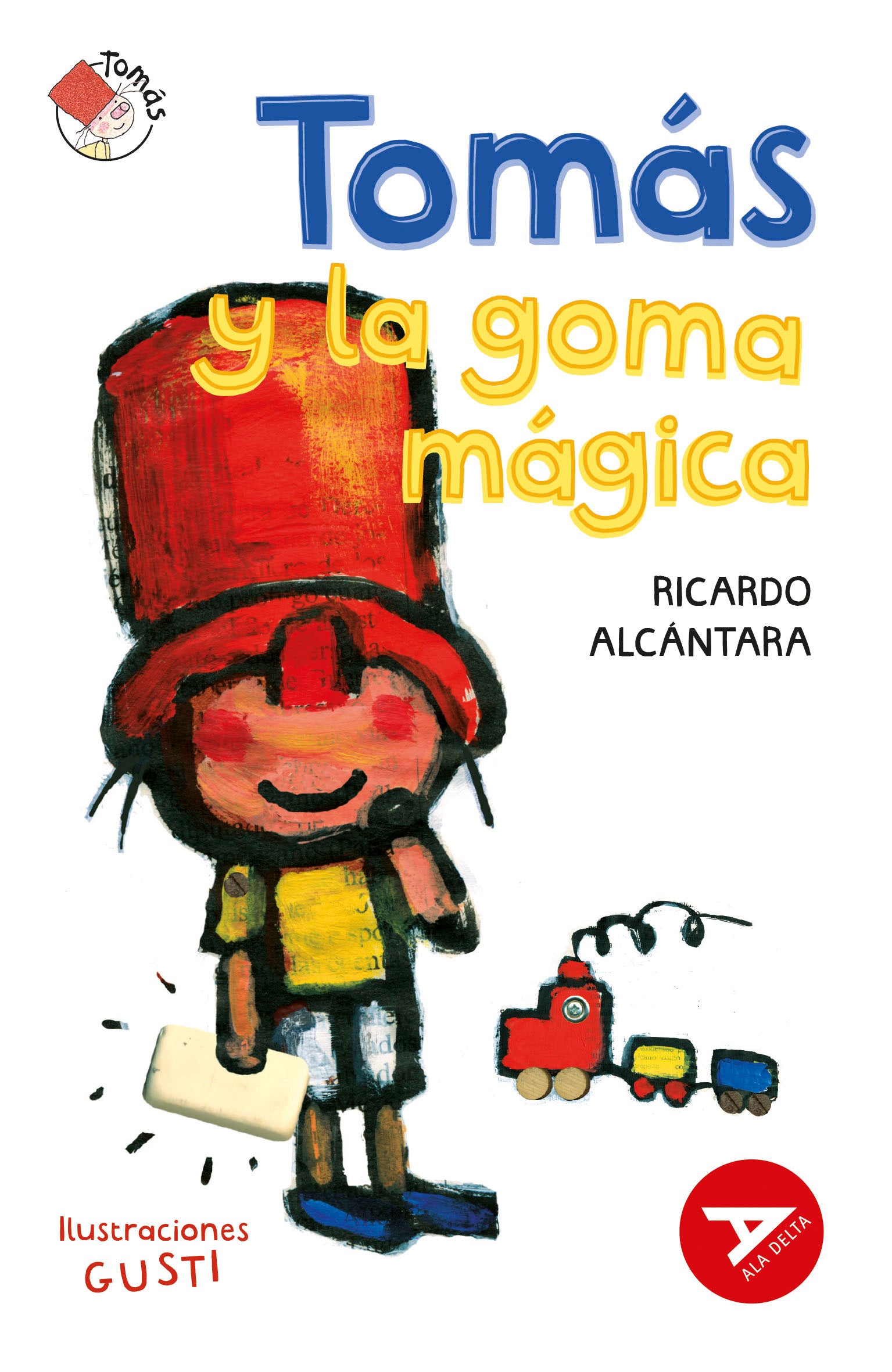 Tomás y la goma mágica