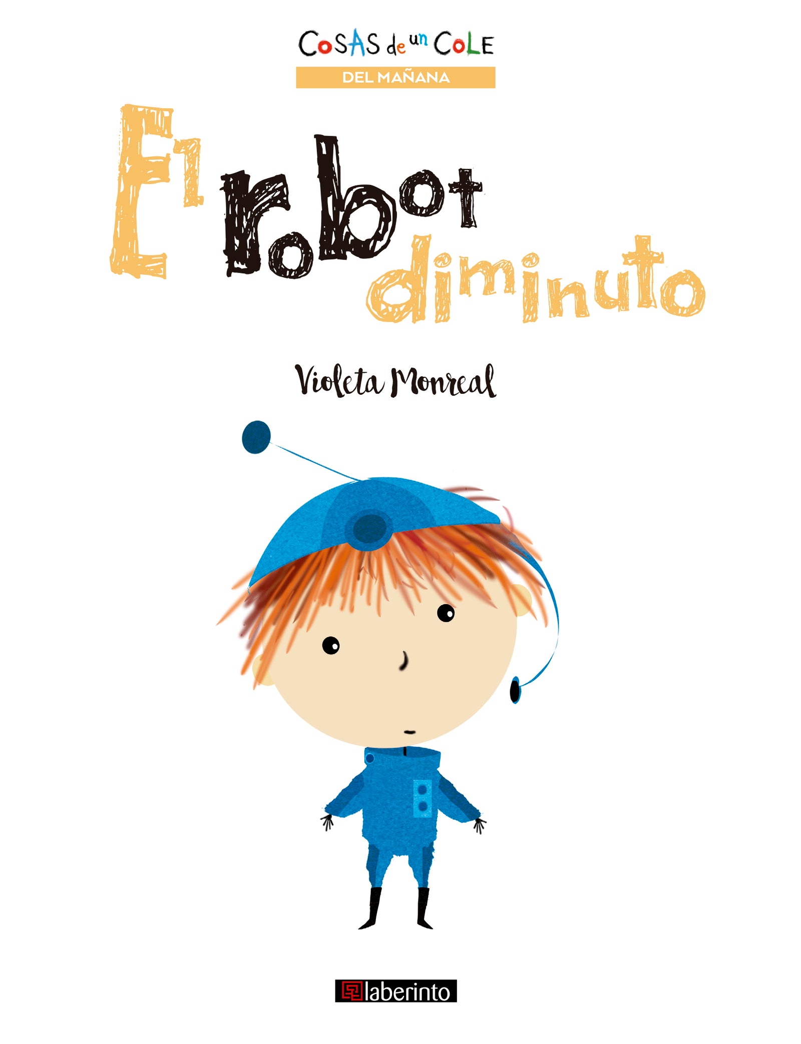 El robot diminuto