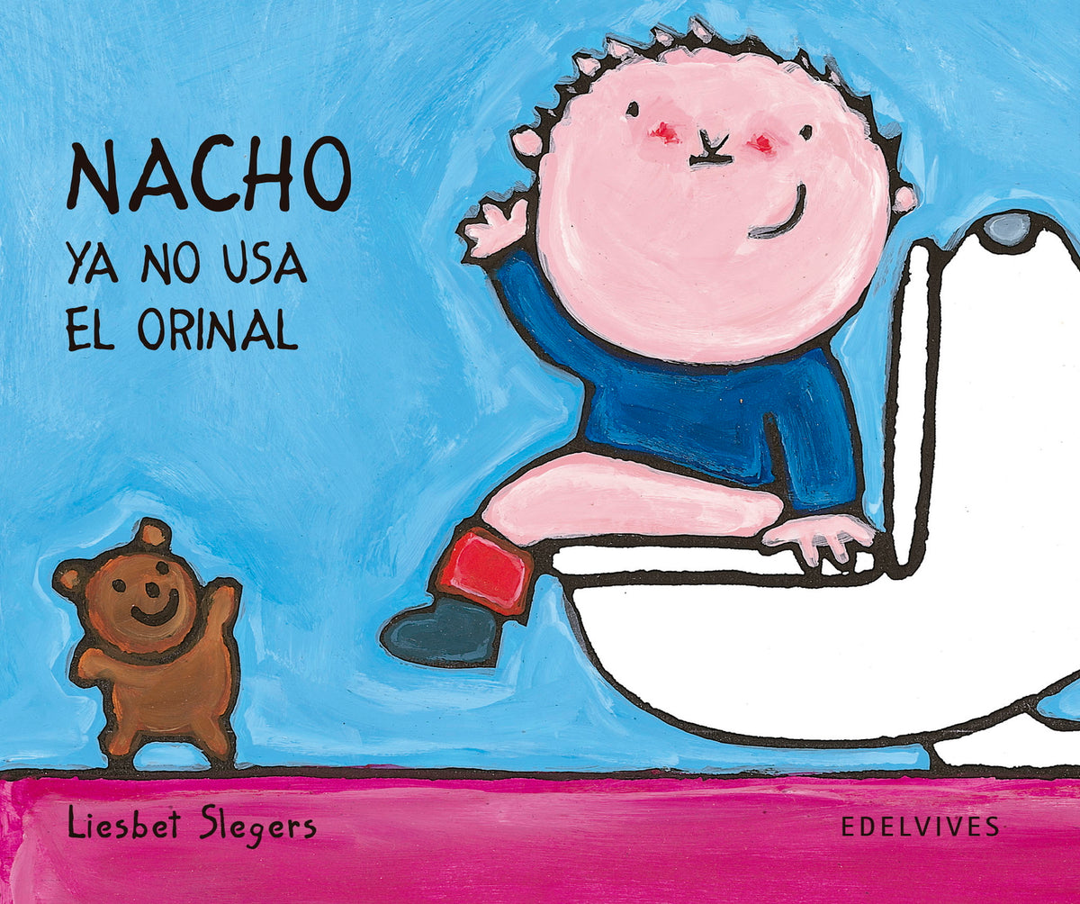 Nacho ya no usa el orinal