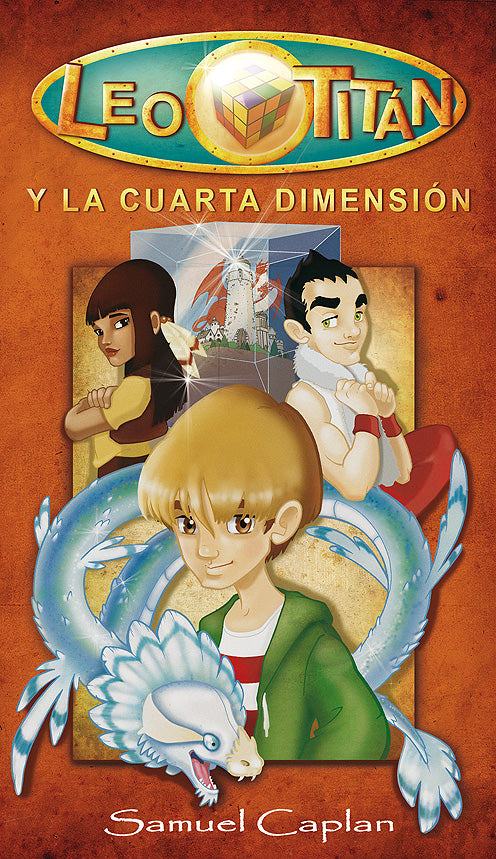 Leo Titán y la Cuarta Dimensión