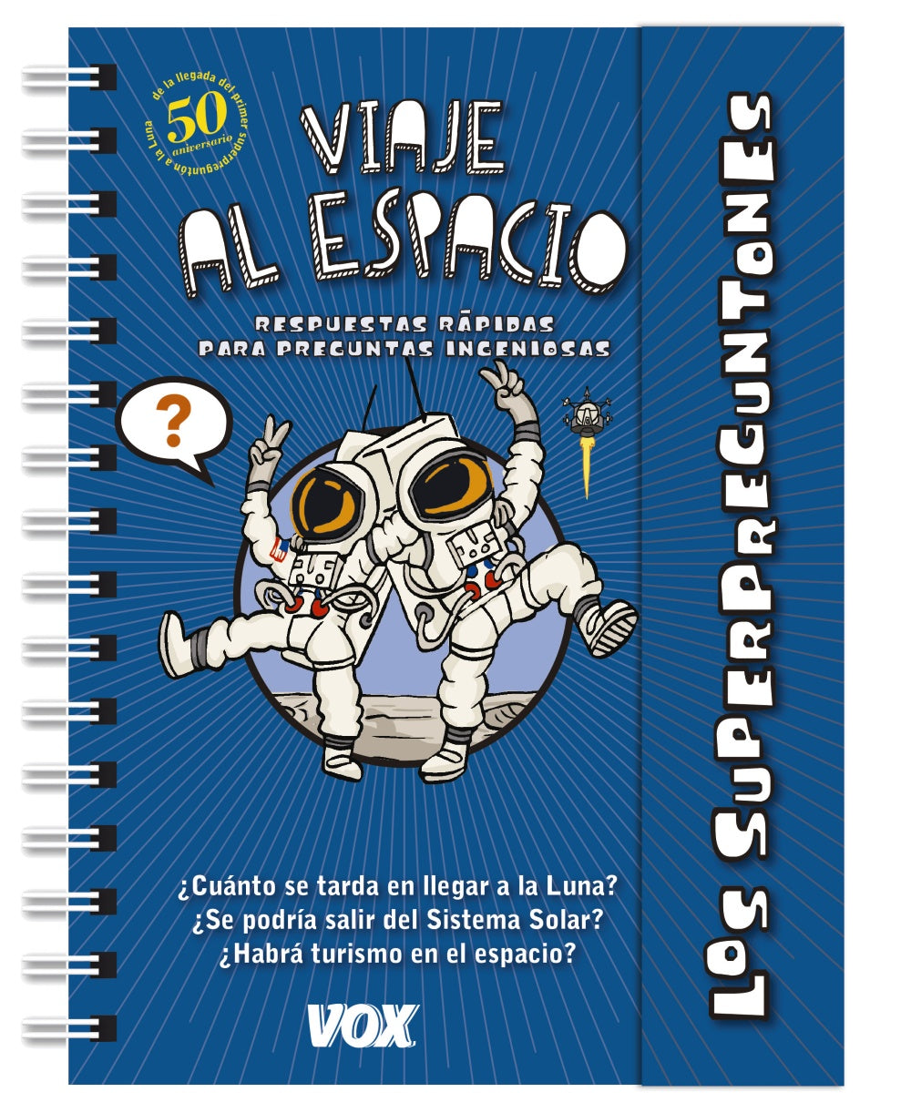Los superpreguntones. Viaje al espacio
