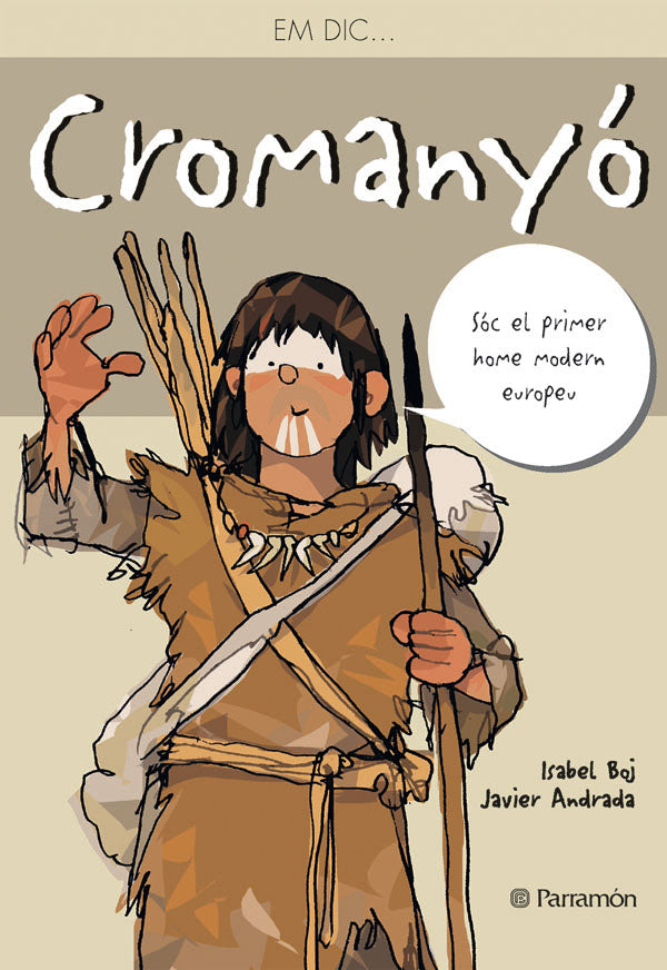 Em dic ... Cromanyó