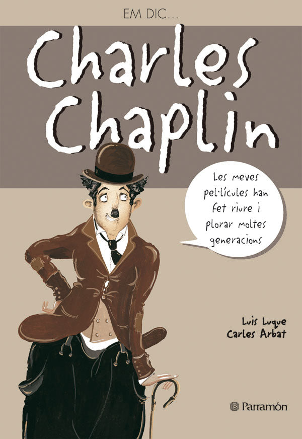 Em dic… Charles Chaplin
