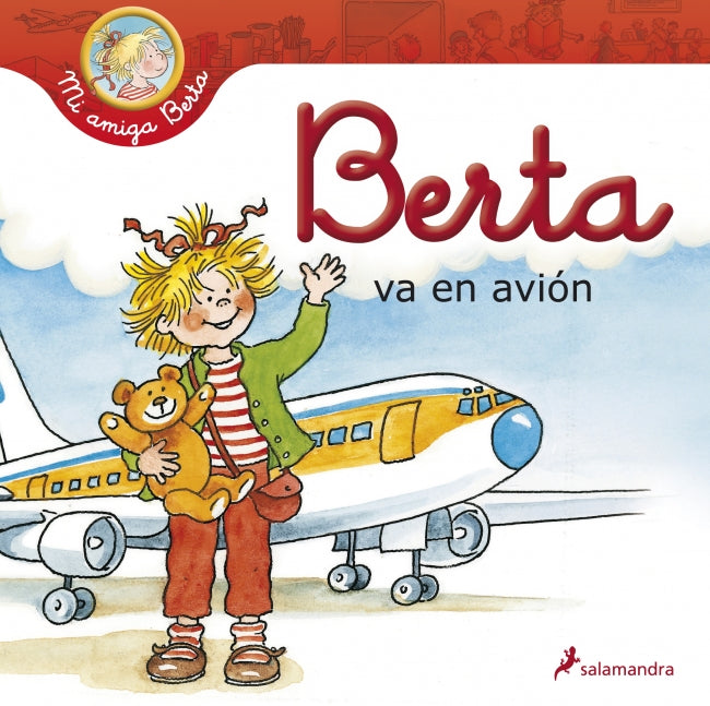 Berta va en avión (Mi amiga Berta)