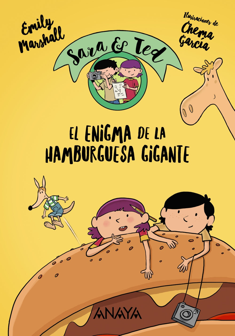 Sara & Ted, detectives. El enigma de la Hamburguesa Gigante