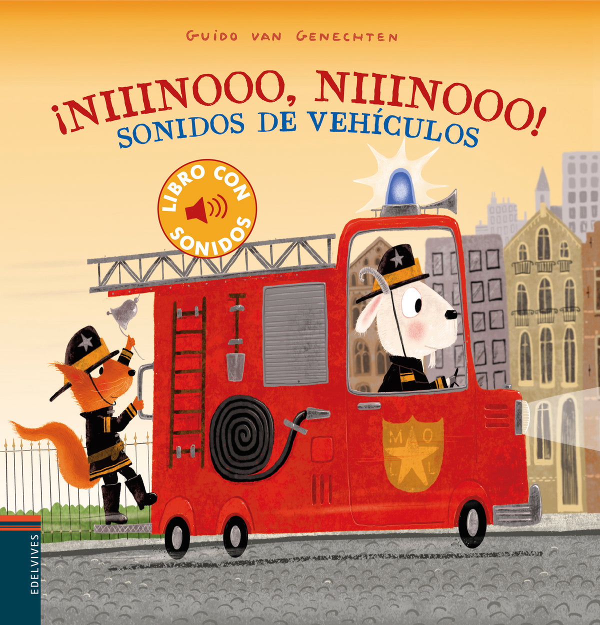 ¡Niiinooo, niiinooo! Sonidos de vehículos