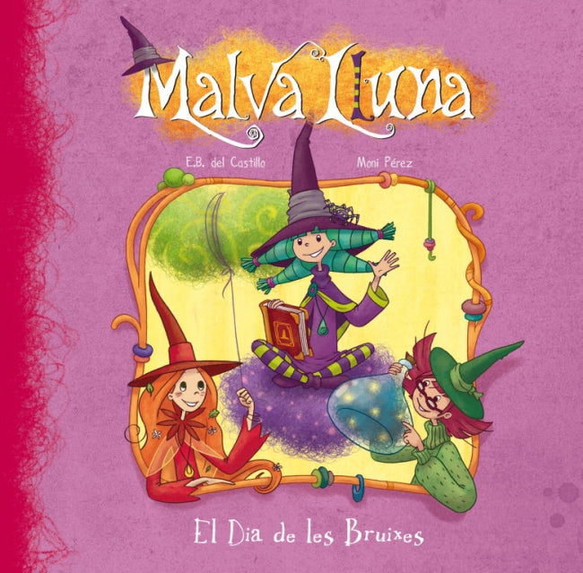 El Dia de les Bruixes (Serie Malva Lluna)