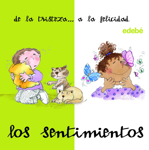 Sentimientos de la tristeza a la felicidad
