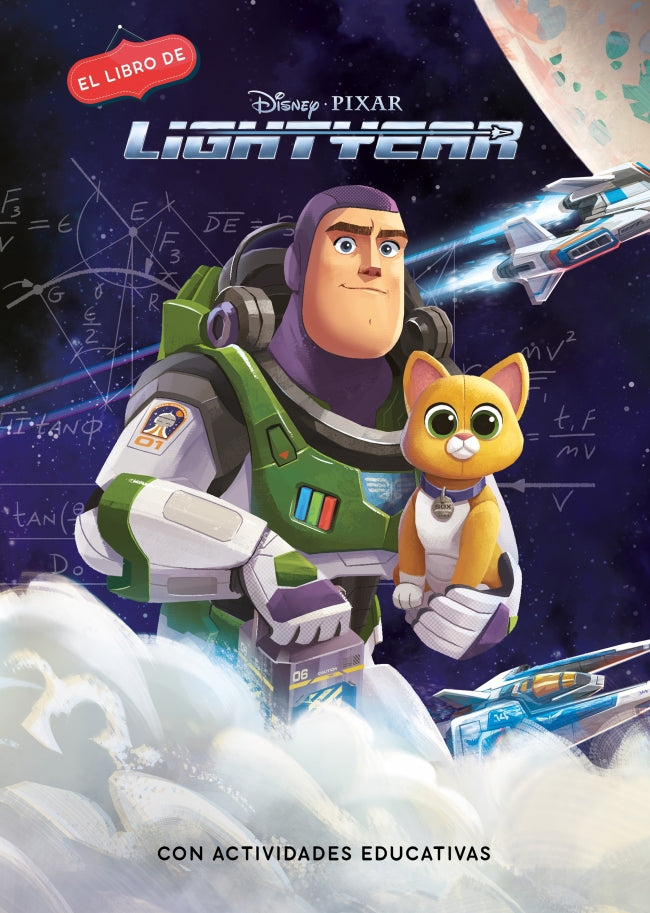 Lightyear (Disney-Pixar. La historia completa)