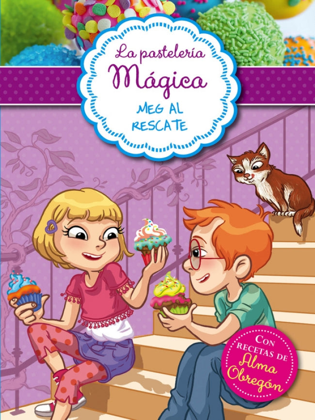 La pastelería mágica 2 - Meg al rescate
