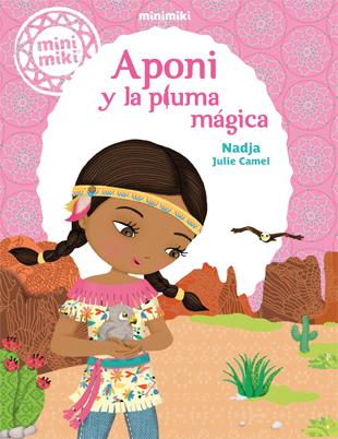 Minimiki 2. Aponi y la pluma mágica