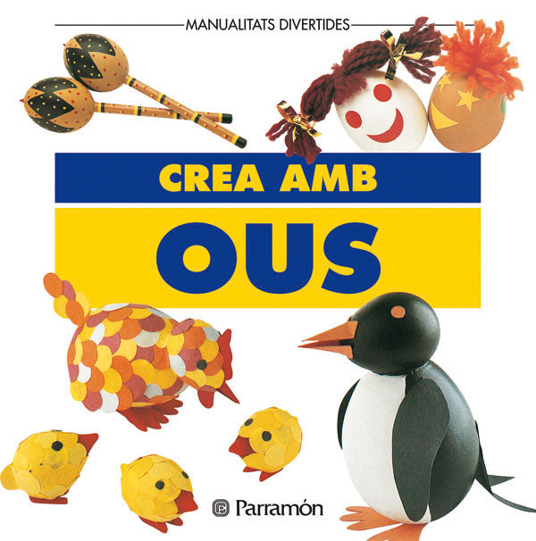 Crea amb ous