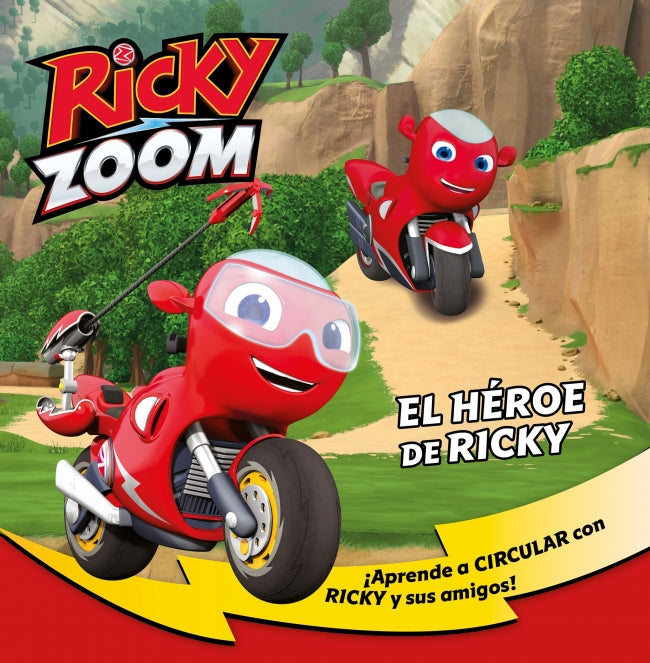 Ricky Zoom. Un cuento - El héroe de Ricky
