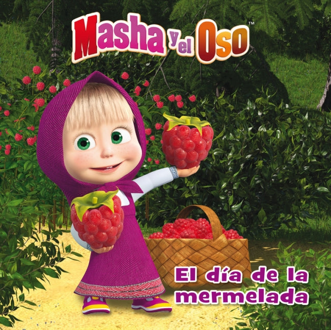 El día de la mermelada (Masha y el Oso. Álbum ilustrado)