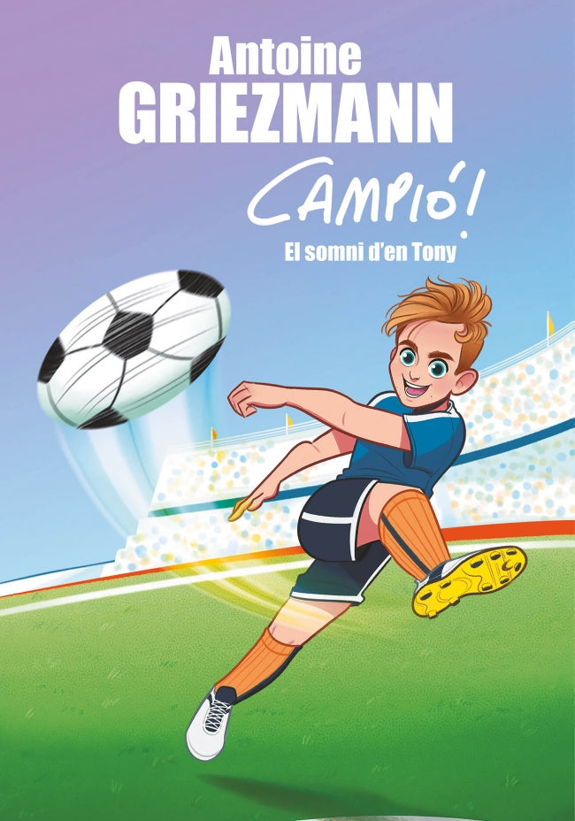 El somni d'en Tony (Campió! 1)