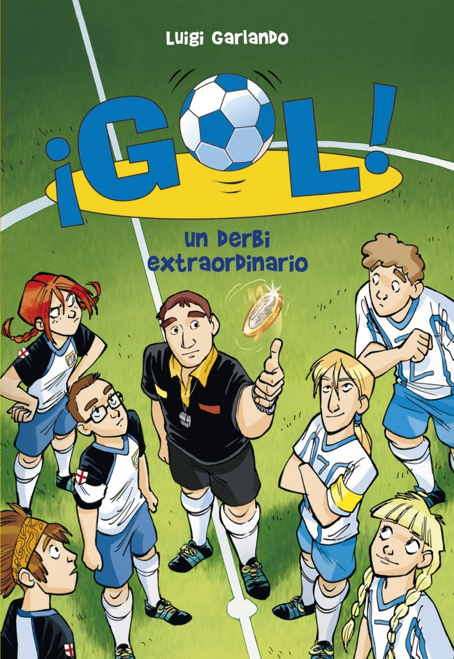¡Gol! 20 - Un derbi extraordinario
