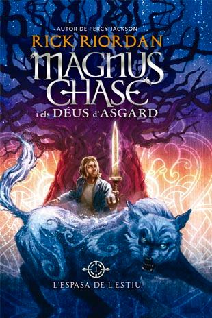 Magnus Chase i els Déus d'Asgard 1. L'Espasa de l'Estiu