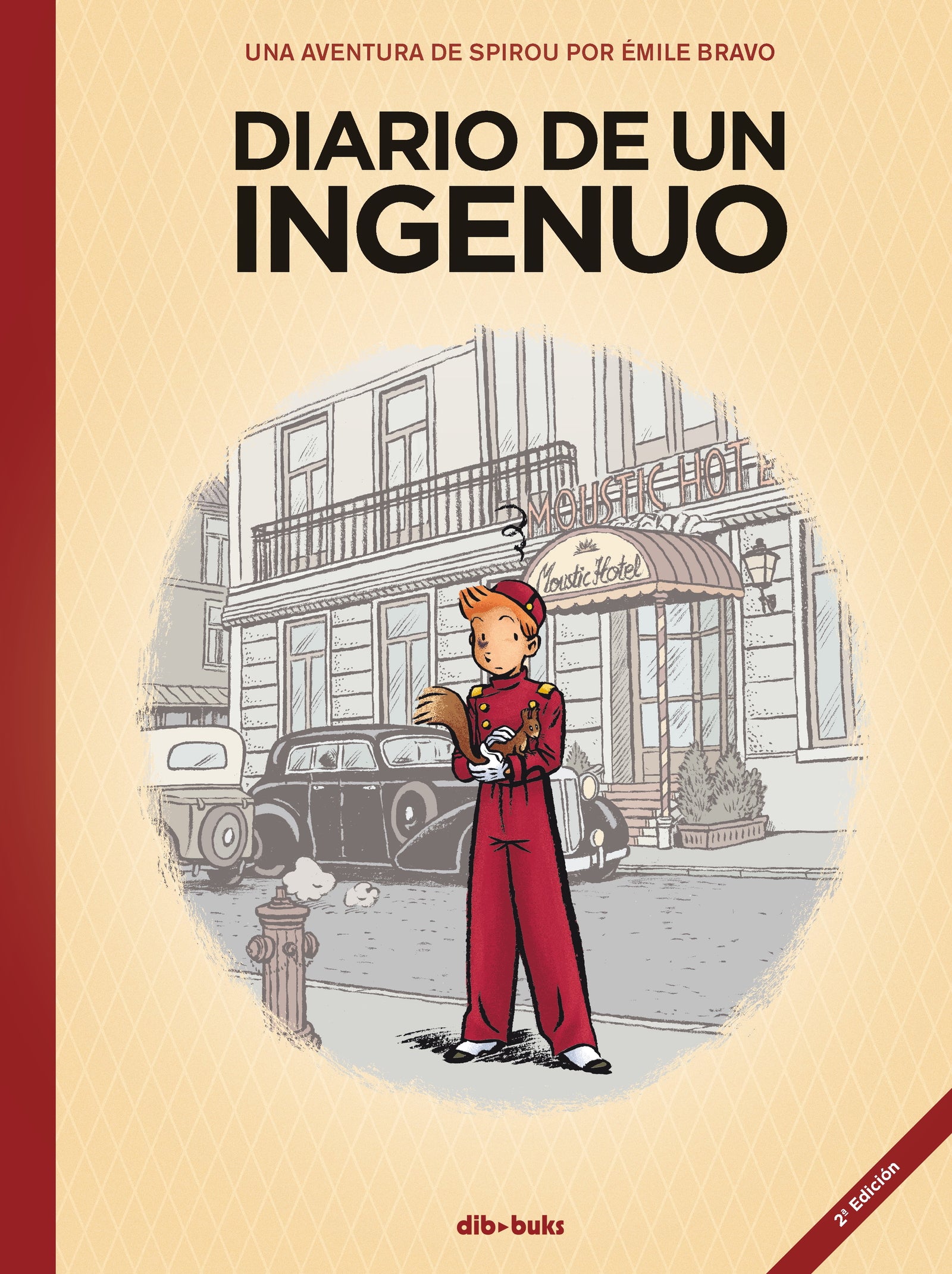 Spirou. Diario de un ingenuo.