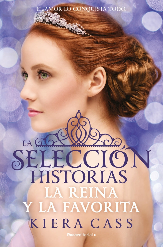 La Reina y La Favorita (Historias de La Selección 2)