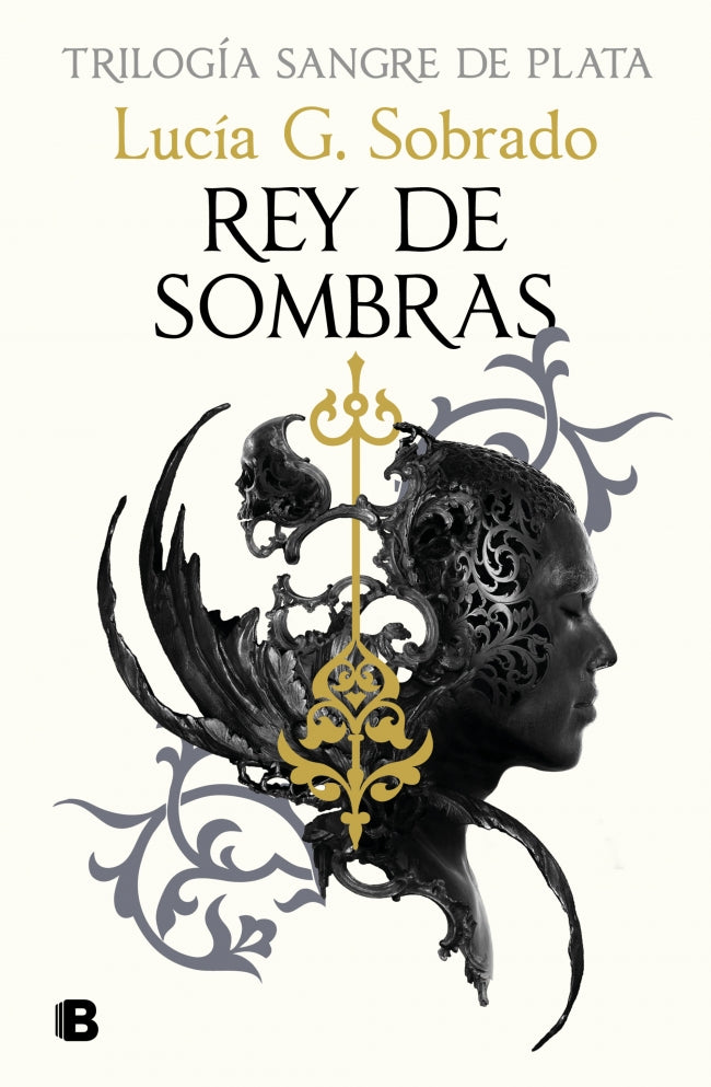 Rey de sombras (Trilogía Sangre de Plata 2)