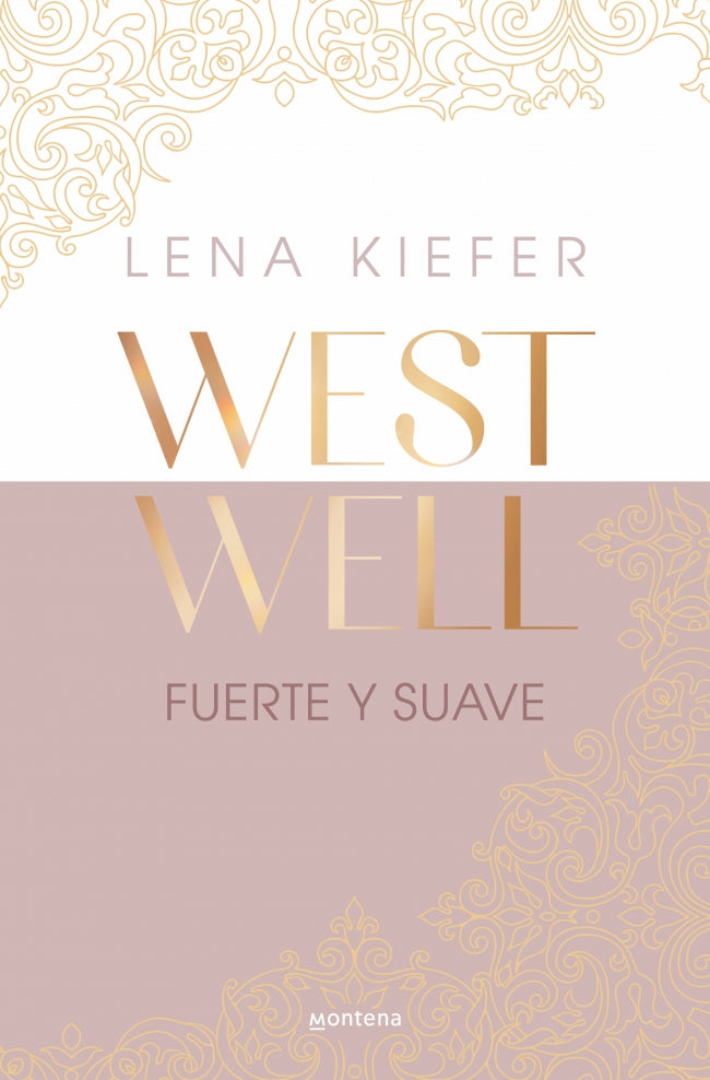 Fuerte y suave (Westwell 1)