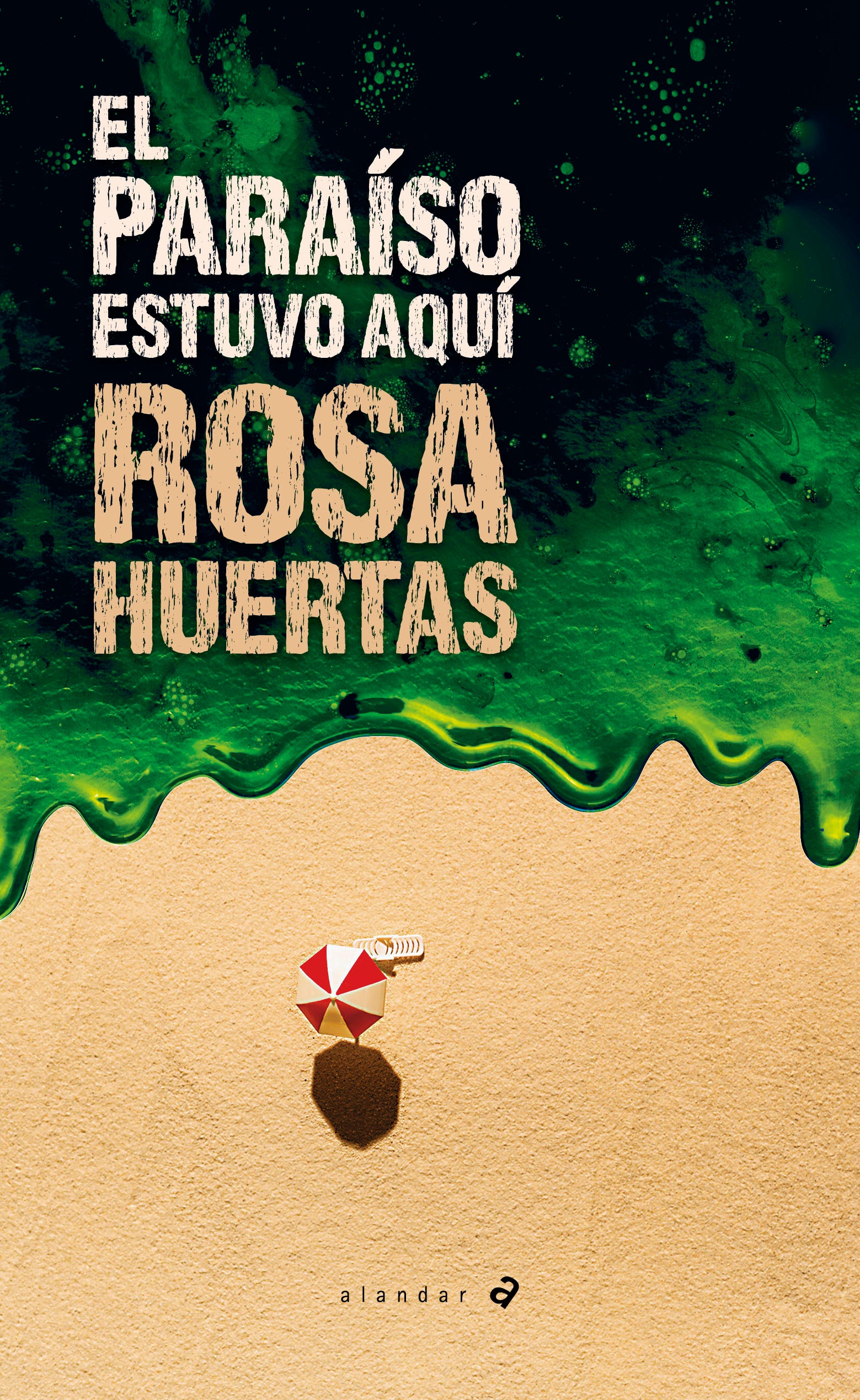El paraíso estuvo aquí