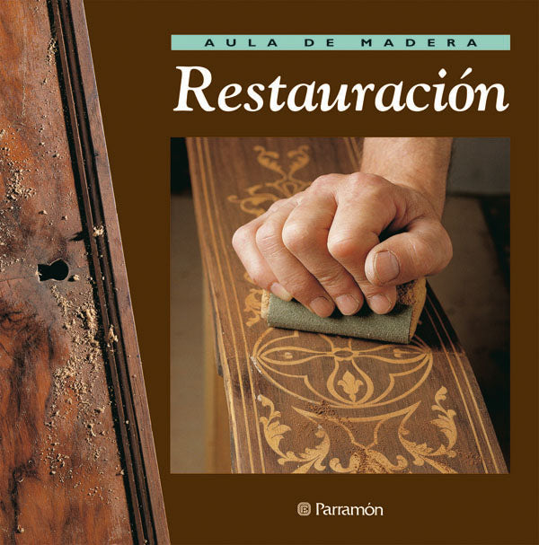 Aula de madera. Restauración