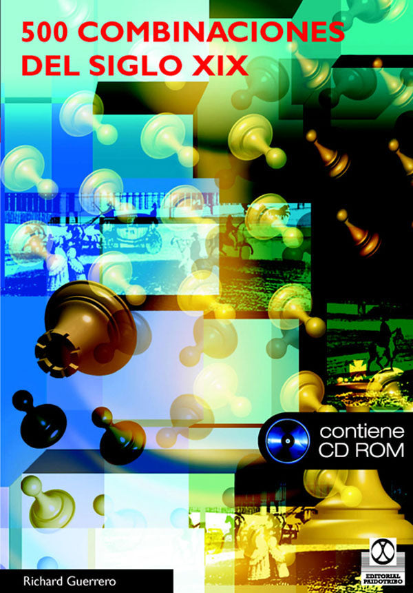 Quinientas combinaciones del siglo XIX