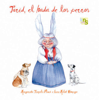Turid, el hada de los perros