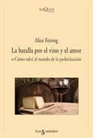 La batalla por el vino y el amor