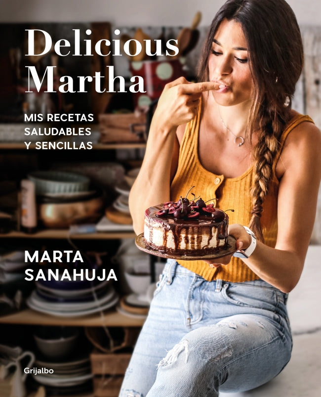 Delicious Martha - Mis recetas saludables y sencillas