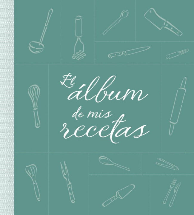 El álbum de mis recetas
