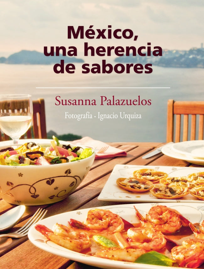 México, una herencia de sabores