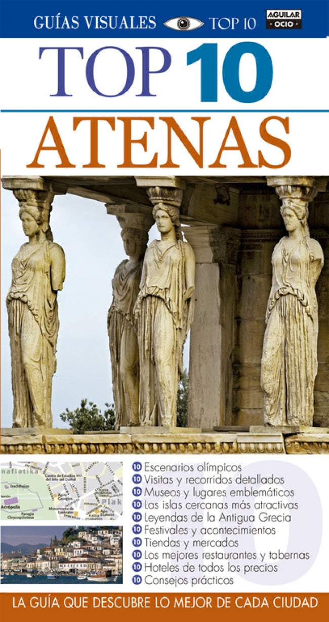 Atenas (Guías Visuales TOP 10)