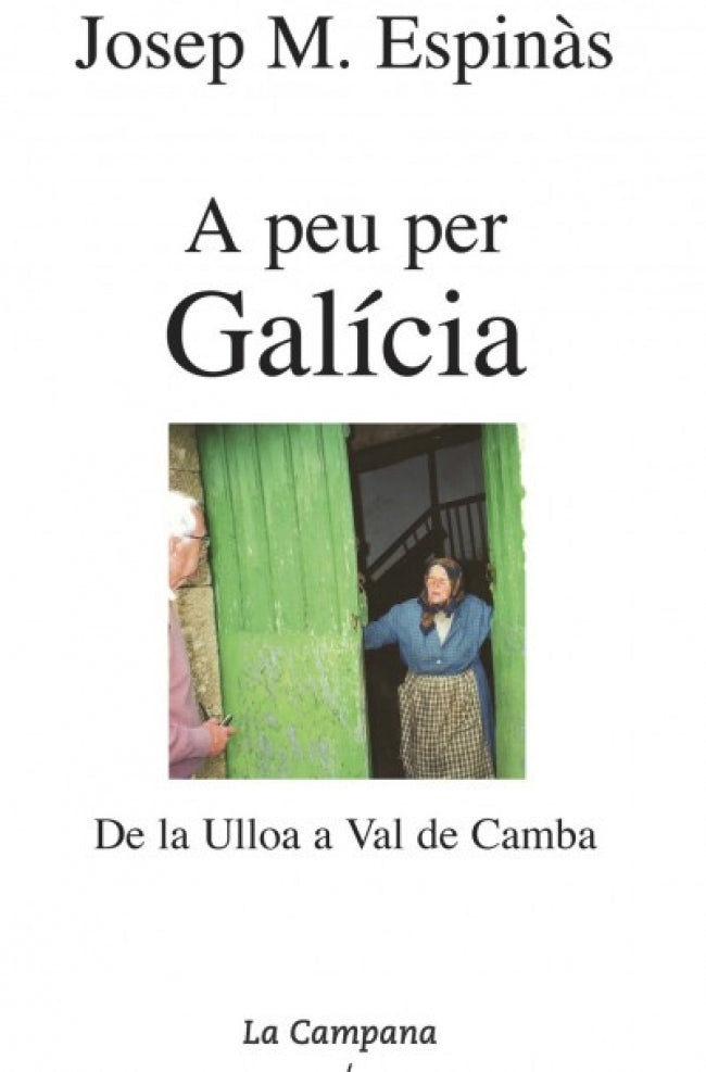 A peu per Galícia