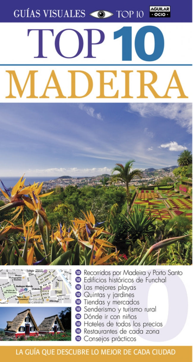 Madeira (Guías Visuales TOP 10)